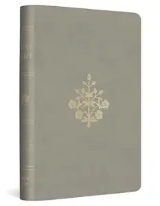 ESV Compact Bible (TruTone, Stone, Branch Design)
