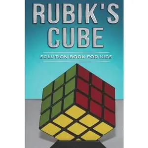 USED-Rubiks Cube Solution Book for Kids: How to Solve the Rubik's Cube for Kids with Step-By-Step Instructions Made Easy by Goldman, David (Paperback)