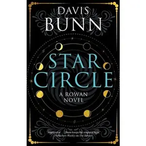 Star Circle -- Davis Bunn, Hardcover