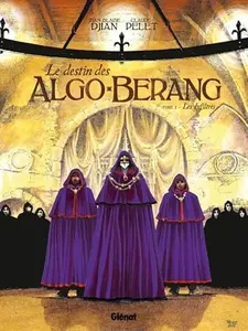 Le Destin des Algo-Bérang - Tome 01: Les infiltrés (Hardcover) - Used