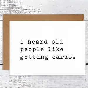 1pc Funny 'Old People Like Cards' Humor Greeting Card – Sassy & Relatable Banter, Bold Retro Text Design, Lighthearted Birthday/Generic Card for Elders, Playful Teasing Vibe That Sparks Laughter, Fun Party Cards (Comes with Kraft Envelope!)
