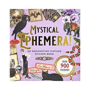 Mystical Ephemera Stickers An Enchanting Vintage Book Over 900 Decals Durable Premium Quality Full Color Illustrations for Scrapbooking and Crafts 50 Pages with Nostalgic Subjects