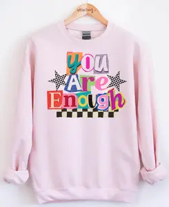 You Are Enough Ransom Graphic Top