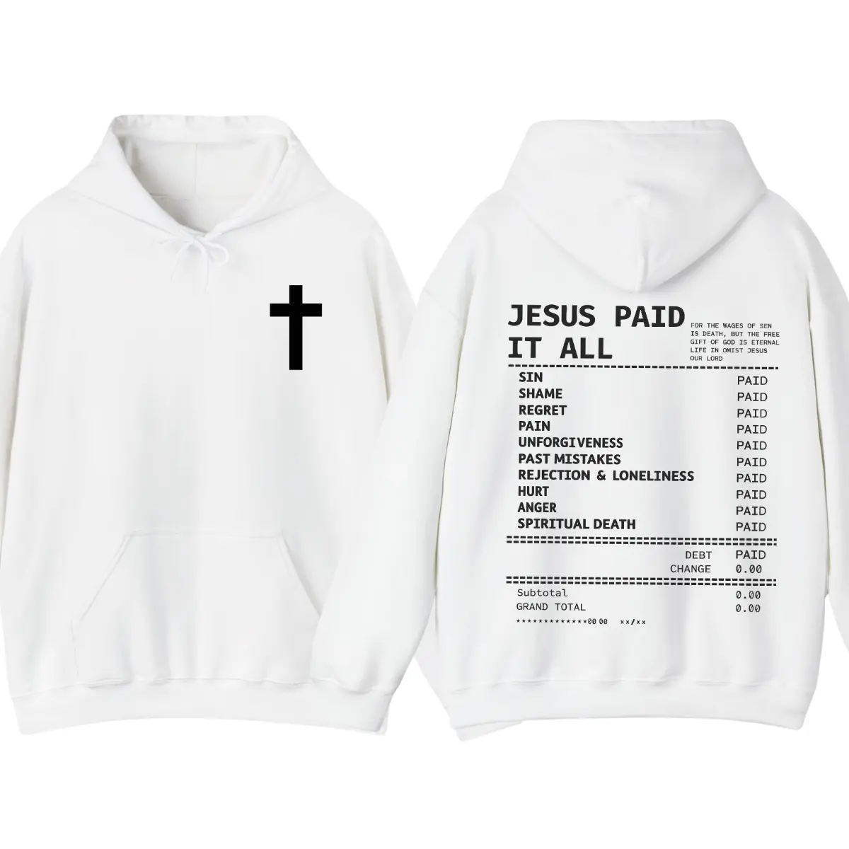 Salvation Jesus Paid It All 2-Sided Hoodie, Christian Receipt Graphic Pullover, Faith Based Streetwear Top, Inspirational Religious Apparel