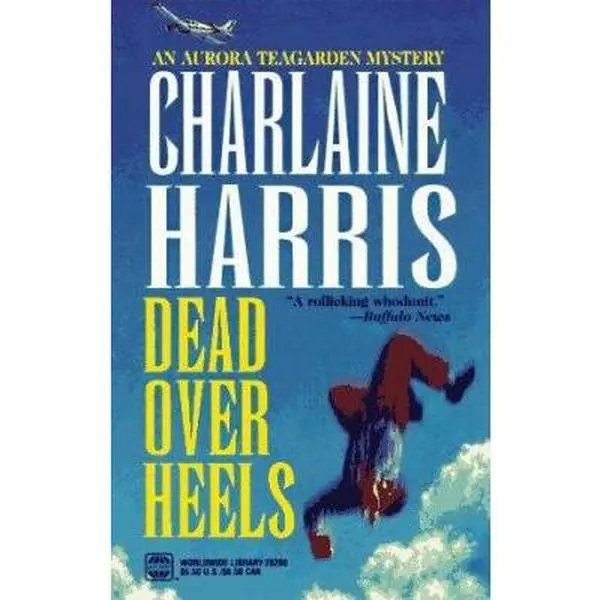 USED-Dead Over Heels (Aurora Teagarden Mysteries, Book 5) by Charlaine Harris (Paperback)