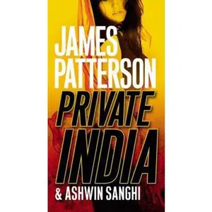 USED-Private India: City on Fire (A Private Novel, 1) by James Patterson (Paperback)