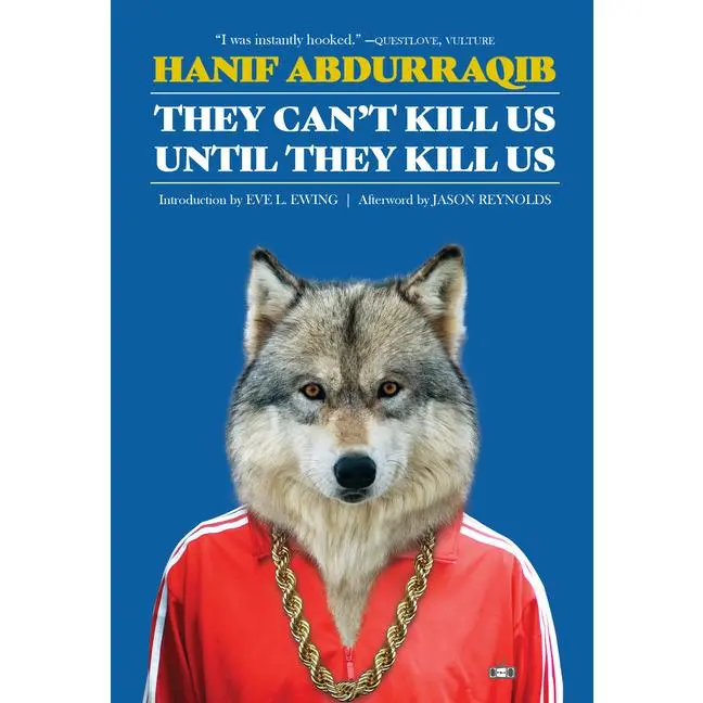 They Can't k*ll Us Until They k*ll Us: Expanded Edition -- Hanif Abdurraqib - Paperback