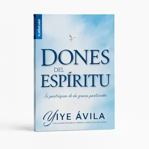Dones del Espíritu Santo Libro en Español – Serie Favoritos de Yiye Ávila (Edición en Español, Autoayuda Cristiana, Guía de Oración y Ayuno para Crecimiento Espiritual)