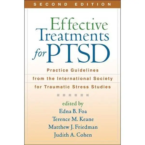 USED-Effective Treatments for PTSD: Practice Guidelines from the International Society for Traumatic Stress Studies (Paperback)
