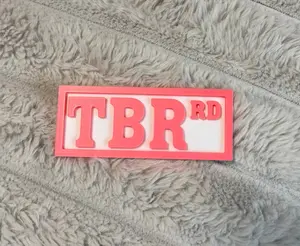 “TBR” 3D Printed Shelf Sign