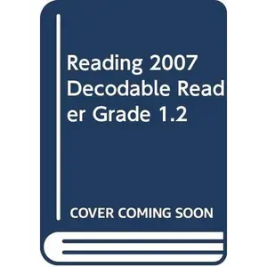 USED-Reading 2007 Decodable Reader Grade 1.2 by Scott Foresman (Paperback)