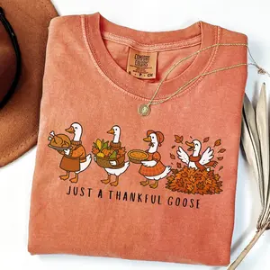 Comfort Colors Just a Thankful Goose T-shirt Funny Silly Goose Thanksgiving Fall Tee Cute Autumn Graphic Shirt Gift