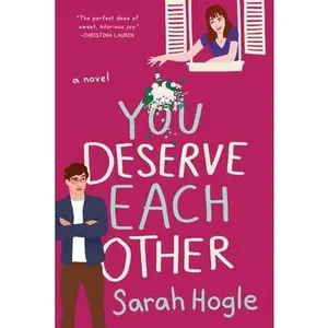 You Deserve Each Other -- Sarah Hogle - Paperback