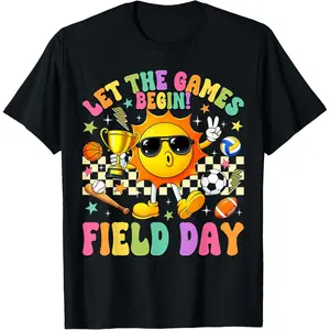 Field Day Let The Games Begin Teachers Women Men Field Day 2026 T-Shirt