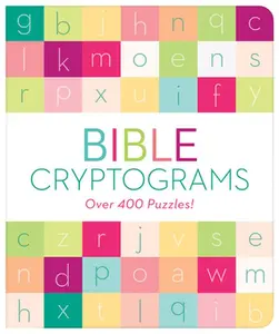 USED-Bible Cryptograms: Over 400 Puzzles! by Compiled by Barbour Staff (Paperback)