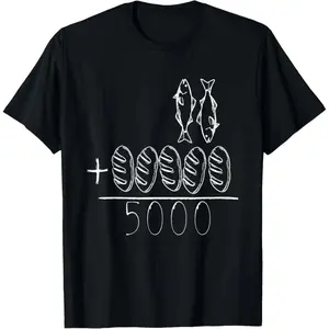 Christian Bible Verse Jesus Feeds The 5000 Miracle 2 Fishes 5 Breads Religious Faith Tshirt Gift For Men Women Believersboys merch Grunge Graphic topher Album T-Shirt