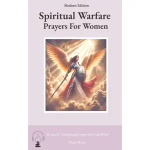 Spiritual Warfare Prayers for Women Modern Edition