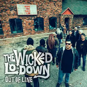 Wicked Lo-Down - Out Of Line  [VINYL RECORD - LP]
