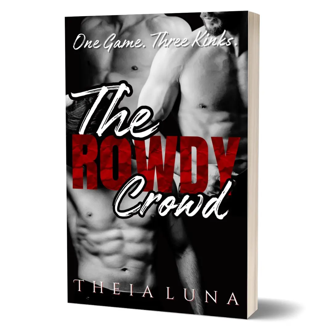 The Rowdy Crowd by Theia Luna - A Small Town Bully College Party Novella - Signed Paperback book lover books