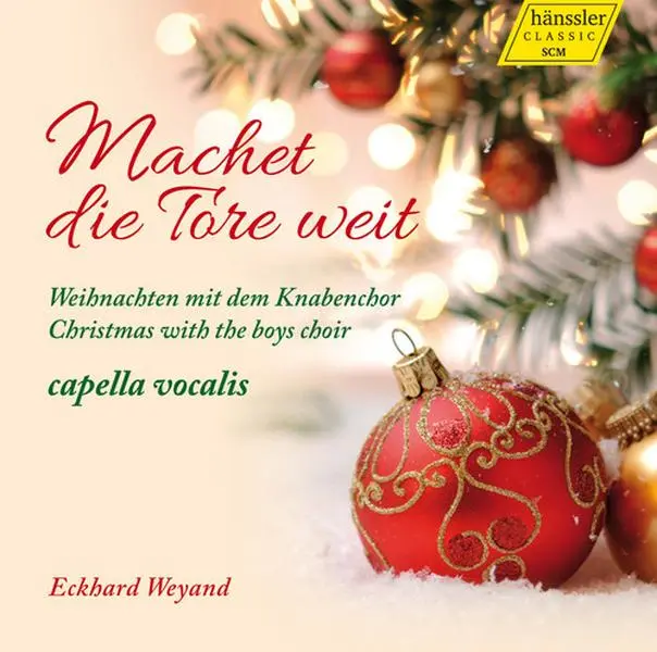 Thiel / Capella Vocalis / Weyand - Machet Die Tore Weit-Christmas with the Boys Choir  [COMPACT DISC - CD]