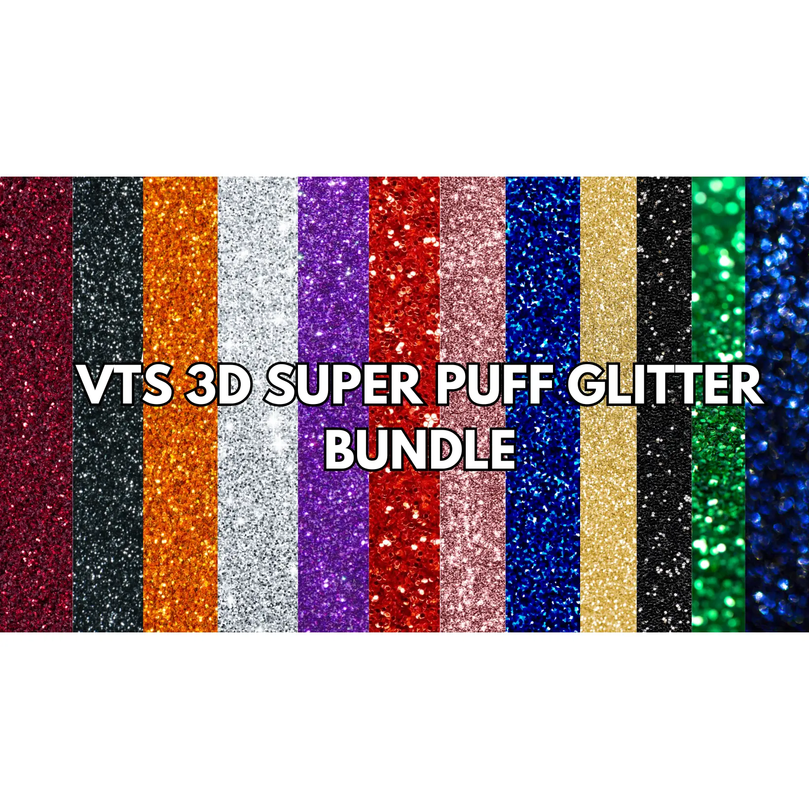 3D Super Glitter Puff Heat Transfer Vinyl (HTV) | Glitter Puff Vinyl Bundle | 1 of Every Color