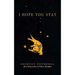 USED-I Hope You Stay by Peppernell, Courtney (Paperback)