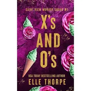X's and O's: Alternate Cover -- Elle Thorpe, Paperback