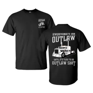 180g[100%cotton]Everyone’s An Outlaw Fun Truck Driver Shirt, Classic Semi Truck Graphic Tee, Perfect for Truckers, Diesel Fans & Blue Collar Workers, Great for Truck Meets, Road Trips & Everyday Wear