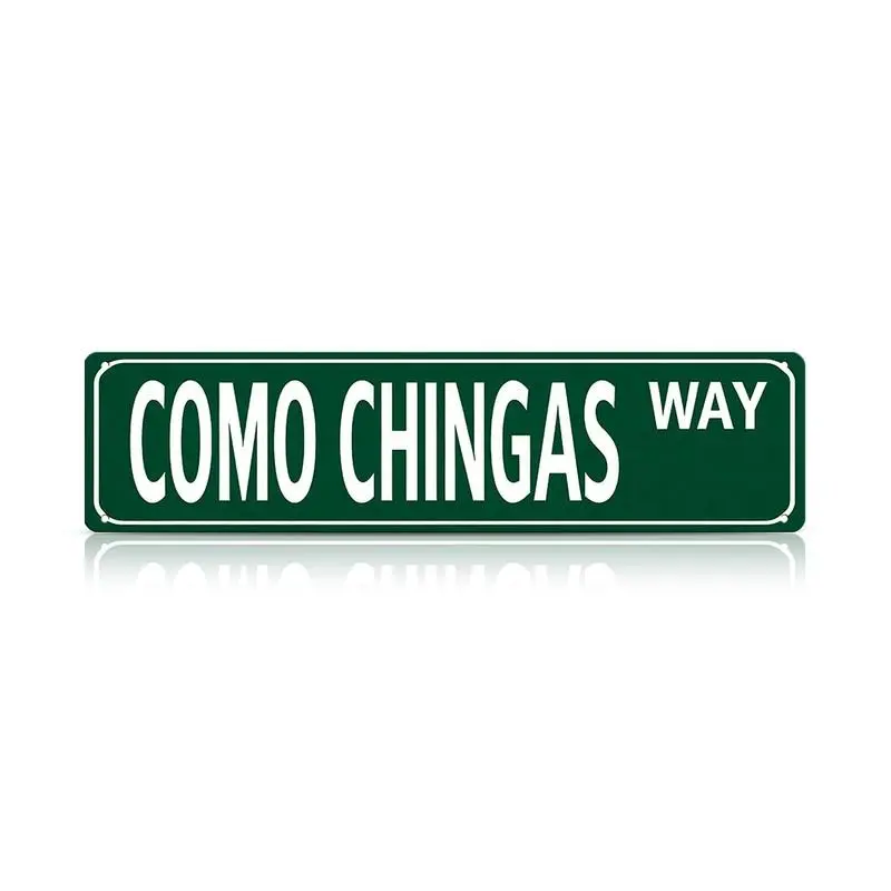 Funny Spanglish Vintage Wall Decor, Como Chingas Way Street Sign, 16x4 Inch Metal Decorative Sign, Easy-Hanging Outdoor Decoration, Christmas Gift