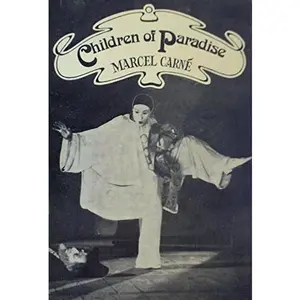 USED-Children of Paradise by Marcel. Carne (Paperback)