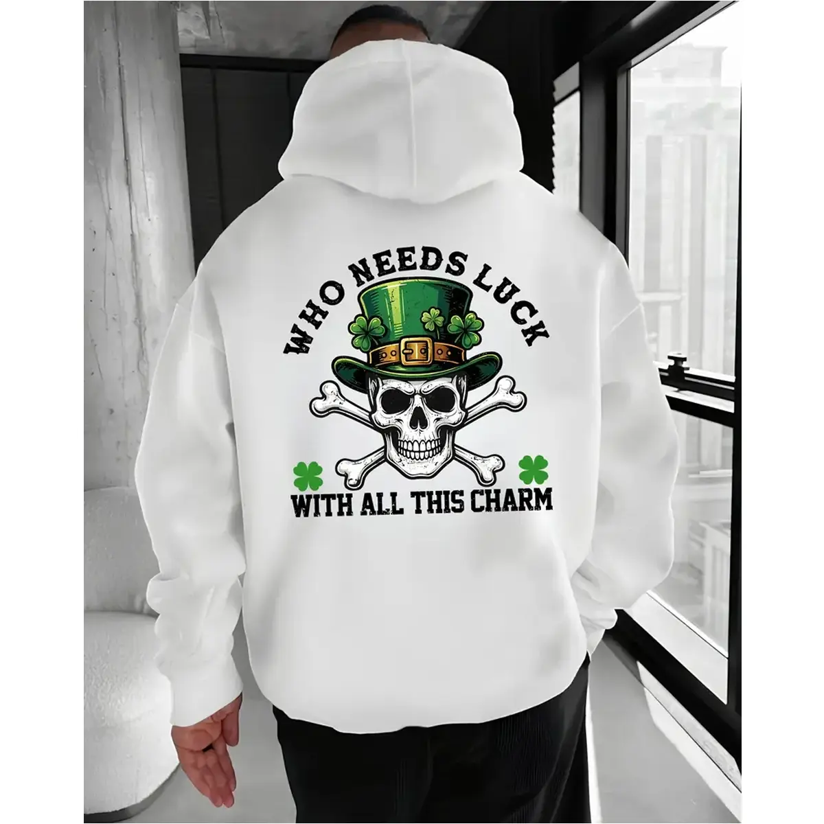 Who Needs Luck With All This Charm Hoodie, St. Patrick’s Day Skull Pullover, Irish Humor Hoodie