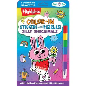 Color-In Stickers and Puzzles! Silly Snackimals: Deliciously Cute Hidden Pictures Puzzles and Sticker Activity Book with Color-In Animal and Snack Sti -- Highlights - Paperback