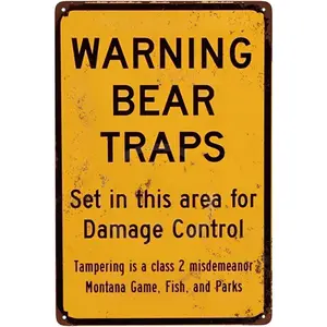 Custom Kraze Warning Bear Traps Montana Reproduction Metal Sign 8 X 12