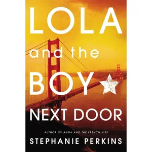 USED-Lola and the Boy Next Door by Perkins, Stephanie (Paperback)