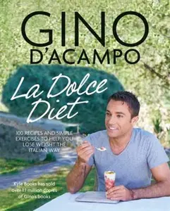 USED-La Dolce Vita Diet (Gino D'Acampo) by Gino D'Acampo (Paperback)