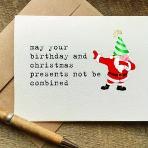 christmas birthday card   may your birthday and christmas presents not be combined   funny christmas card   holiday card with envelope Custom Message Card