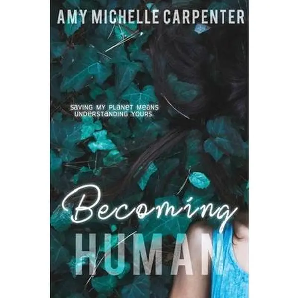 USED-Becoming Human by Carpenter, Amy Michelle (Paperback)