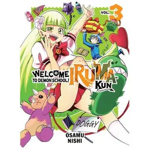 Welcome to Demon School! Iruma-Kun 3 -- Osamu Nishi, Paperback
