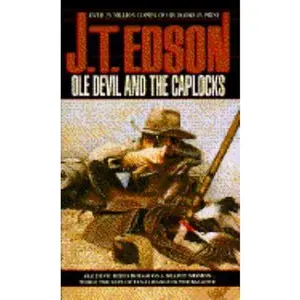 USED-Ole Devil and the Caplocks by J.T. Edson (Unknown)