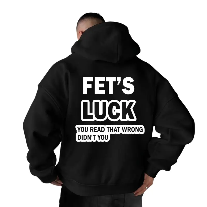 Fet's Luck Funny Quote Print Hoodie, Tshirt, Sweatshirt, Aesthetic Tatoo Outfits, Streetwear Style, Retro Vintage Y2k Men Graphic Tees