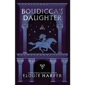 Boudicca's Daughter -- Elodie Harper - Paperback