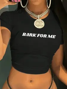 Women's Bark for Me Letter Print Round Neck Cropped Top, Fashion Chic Casual Short Sleeve Tee, Daily Wear, Everyday Summer Versatile Womenswear