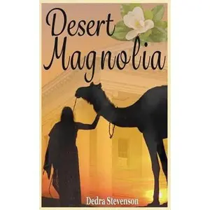 USED-Desert Magnolia by Dedra Stevenson (Paperback)