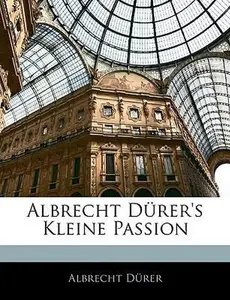 USED-Albrecht Durer's Kleine Passion by Drer, Albrecht (Paperback)