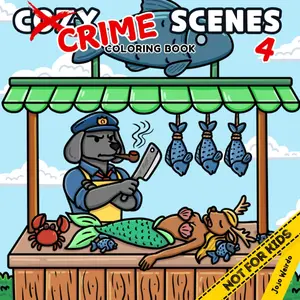 Cozy Crime Scenes 4: A Parodic Coloring Book for Adults – 40 Hand-Drawn pictures to Color for Stress Relief