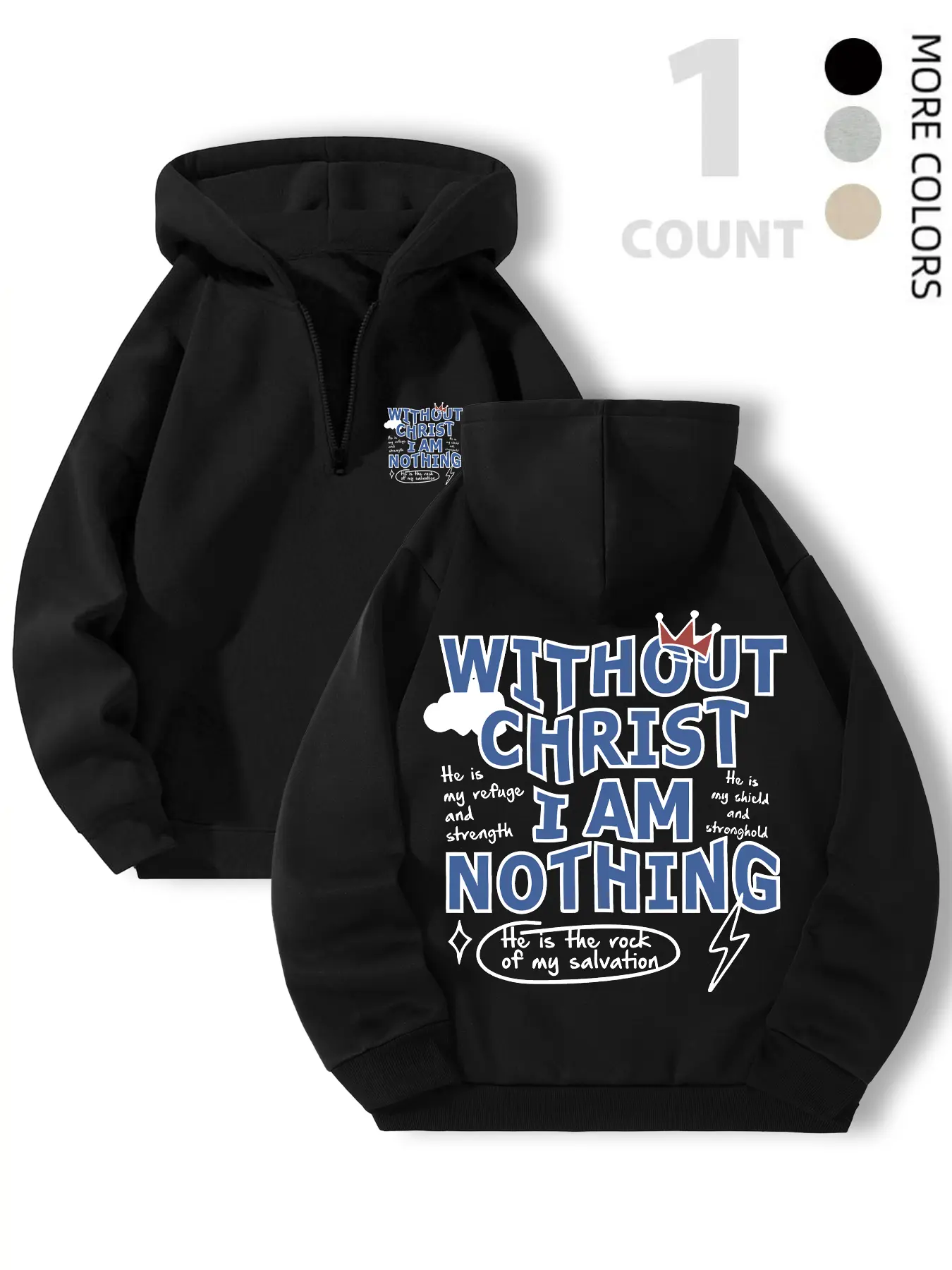Unisex 'without Christ I Am Nothing' Print Hoodie, Graphic Hoodie, Fashion Hoodies, Fall & Winter Streetwear, Casual Fitted Half-Zip Sweatshirt, Woven Fabric, Half Zip Sweatshirts