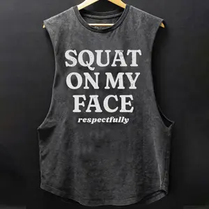 SQUAT ON MY FACE RESPECTFULLY Scoop Bottom Cotton Tank Top, Motivated Gym Tank Tops for Men Women, Unisex Tank Top For Workout Enthusiasts, Fitness gift, Weightlifters Clothes, Bodybuilding Pump Cover Shirt Apparel, Gym Sleeveless Tank Tee