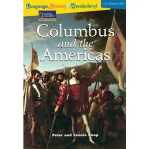 USED Book - Language, Literacy & Vocabulary - Reading Expeditions (U.S. History and Life): Columbus and The Americas (Language, Literacy, and Vocabulary - Reading Expeditions) by National Geographic Learning (Paperback) - english