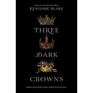 USED-Three Dark Crowns by Blake, Kendare (Hardcover)