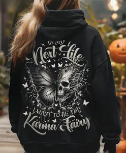 In My Next Life I Want To Be The Karma Fairy Hoodie – Dark Butterfly Skull Hoodie for Women